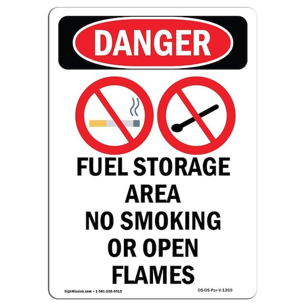 Safety Sign, OSHA Danger, 5" Height, Fuel Storage Area No, Portrait, 10PK
